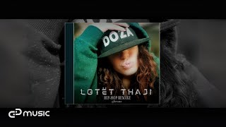 DOZA  Lotët thaji HipHop remake [upl. by Sseb]