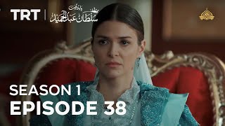 Payitaht Sultan Abdulhamid  Season 1  Episode 38 [upl. by Nylodnarb]