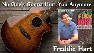 Freddie Hart  No Ones Gonna Hurt You Anymore [upl. by Sandy]