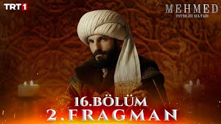 Mehmed Fetihler Sultanı 16 Bölüm 2 Fragman  24 Eylül Salı trt1de [upl. by Brnaby]