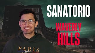 La historia paranormal del Sanatorio de Waverly Hills [upl. by Sabian387]