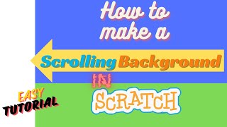 How to make a scrolling background in scratch Explained [upl. by Hapte419]