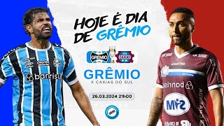 AO VIVO  GRÃŠMIO X CAXIAS  GAUCHÃƒO 2024  TRANSMISSÃƒO AO VIVO  SEMIFINAL  JOGO DE VOLTA [upl. by Faline]