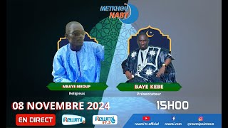 🔴 EN DIRECT  quotMETKHOU NABYquot DU 08 NOVEMBRE 2024 [upl. by Eardnoed]