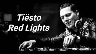 Tiësto Red Lights【和訳付き】 [upl. by Arretahs760]