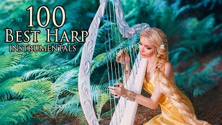 Most Heavenly Music 💝 100 of our Best Harp Instrumentals 💝 Most Relaxing Music [upl. by Nnylrac]