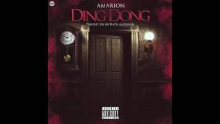 Amarion  Ding Dong Prod By Jay Anthon amp Jonniel [upl. by Neliac]