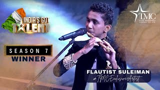 Flautist Suleiman  Indias Got Talent S7 Winner  Showreel TMC ExclusiveArtist [upl. by Araminta]