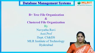 LEC45 DBMS  B Tree File Organization amp Clustered File Organization By Mrs Navyatha [upl. by Niamor341]