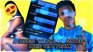 A BOOGIE WIT DA HOODIE quotME AND MY GUITARquot LYRIC TEXT PRANK ON GIRLFRIEND [upl. by Enrahs485]