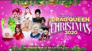 A DRAG QUEEN CHRISTMAS 2020 TRINITY NINA SHEA JAIDA BROOKE LYNN JACKIE THORGY LADY LANDON [upl. by Eadwina]