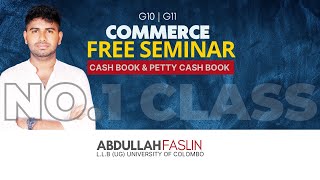 G10 amp G11 COMMERCE  FREE SEMINAR  ABDULLAH FASLIN [upl. by Helsell]