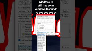 windows 11 still has some windows 8 sounds💀 [upl. by Kcirdehs51]