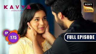 Kavyas New Responsibility  Kavya  Ek Jazbaa Ek Junoon  Ep 175  Full Episode  24 May 2024 [upl. by Akemed]