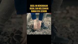 BOCIL INI MENEMUKAN RUDAL YANG MASIH AKTIF alurceritaflim film [upl. by Ashok787]