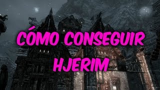 CÓMO CONSEGUIR HJERIM  SKYRIM [upl. by Nahtnaoj]