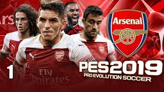 A NEW JOURNEY BEGINS  PES 2019 ARSENAL MASTER LEAGUE 1 PC 60fps Gameplay [upl. by Winfield]