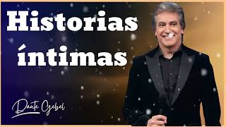 Historias íntimas  Pastor Dante Gebel [upl. by Eaves]