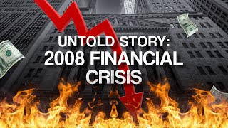 The Untold Story of the 2008 Financial Crisis  A Short Documentary [upl. by Aicilihp]