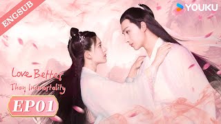 【ENG SUB】Love Better than Immortality💕EP01  Li Hongyi  Zhao Lusi  YOUKU [upl. by Ainslee]