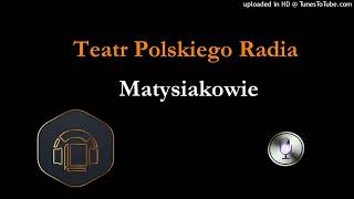 Matysiakowie 2500 [upl. by Pelage]