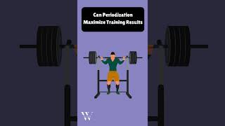 Can Periodization Maximize Training Results periodization maximizetrainingresults [upl. by Honebein]