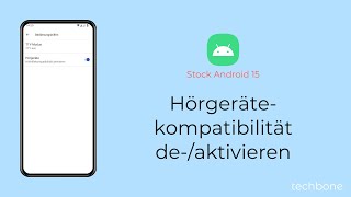 Hörgerätekompatibilität aktivieren oder deaktivieren Android 15 [upl. by Yttik]