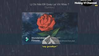 Lý Do Nào Để Quay Lại Với Nhau  Par SG x NewoulZ Lyrics [upl. by Alikee373]