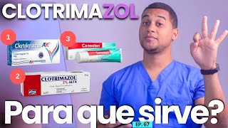 CLOTRIMAZOL PARA QUE SIRVE  3 COSAS  MEDICAMENTOS [upl. by Stanwinn]