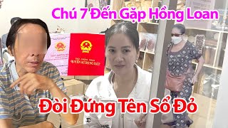 TỐI 912 Chú 7 Âm Thầm Đến Gặp Hồng Loan Ra Điều Kiện Đồng Sở Hữu Căn Nhà Mới Vạch Mặt Âm Mưu Cô 6 [upl. by Ern272]