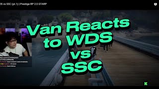 Van reacts to WDS vs SSC FULL WAR [upl. by Ennayk685]