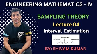 04Sampling theory  Interval Estimation [upl. by Gerrilee]