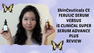 SkinCeuticals CE Ferulic Vs iS Clinical Super Serum Advance Plus  Review [upl. by Fawnia]