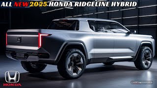 Unveiling the Future  2025 Honda Ridgeline Hybrid Secrets Revealed [upl. by Aihsenad953]