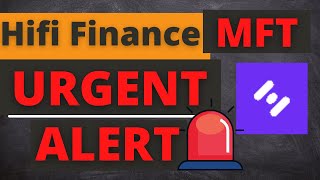 MFT Coin Hifi Finance Price Prediction Update [upl. by Ellah]