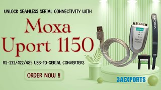 quotUnlock Seamless Serial Connectivity with Moxa UPort 1150 Your USBtoSerial Solutionquot [upl. by Ettolrahs]