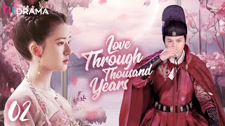 【Multisub】EP02 Love Through Thousand Years  An Immortal Deity Falls in Love with A Mortal Woman💗 [upl. by Samson]