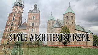 Style architektoniczne cz1 [upl. by Aikas568]