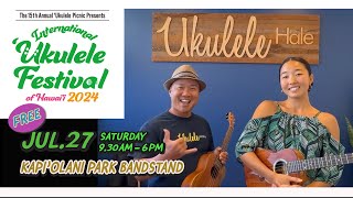 JODY amp HONOKA MESSAGE for INTERNATIONAL UKULELE FESTIVAL of HAWAII 2024 [upl. by Downs]