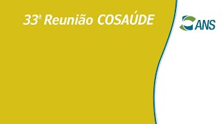 33ª Reunião Técnica da COSAÚDE  dia 2 [upl. by Enailuj]