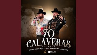 70 Calaveras En Vivo [upl. by Aciras351]