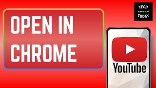 How To Open YouTube On Chrome Android  YouTube via Chrome [upl. by Annonyw745]