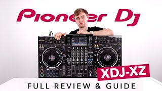 The Pioneer DJ XDJXZ  Full Review and Guide [upl. by Eihtur]