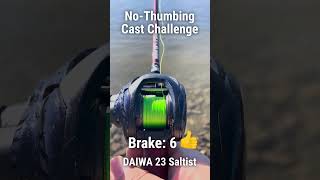 Baitcasting Reel DAIWA 23 Saltist NonThumbing Casting Challange [upl. by Anirtap]