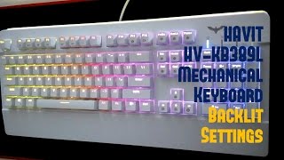 HAVIT HVKB389L Mechanical Keyboard Backlit Settings [upl. by Ardnuassac936]