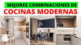 COLORES de COCINAS MODERNAS TENDENCIAS 2023  IDEAS DE COMBINACIONES DE COCINAS MODERNAS [upl. by Akiam]