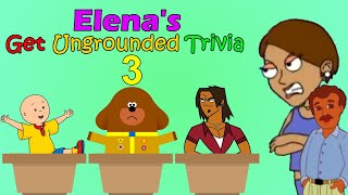 Elenas Get Ungrounded Trivia Episode 3 [upl. by Michel]