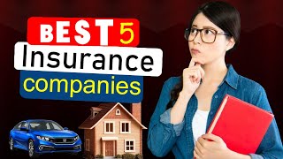 Best 5 insurance companies in the United States [upl. by Keraj426]