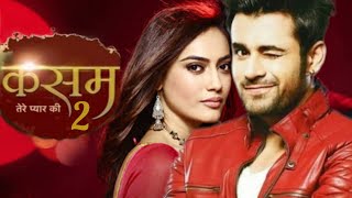 Kasam Tere Pyaar Ki Season 2  Surbhi Jyoti  Pearl V Puri [upl. by Allsun]