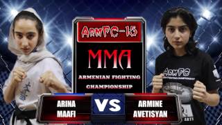 ArmFC 15Arina Maafi vs Armine Avetisyan HD [upl. by Addi]